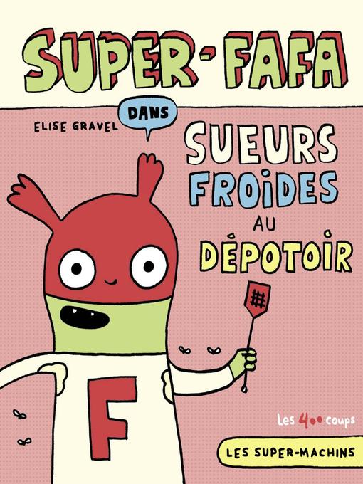 Title details for Super Fafa by Élise Gravel - Available